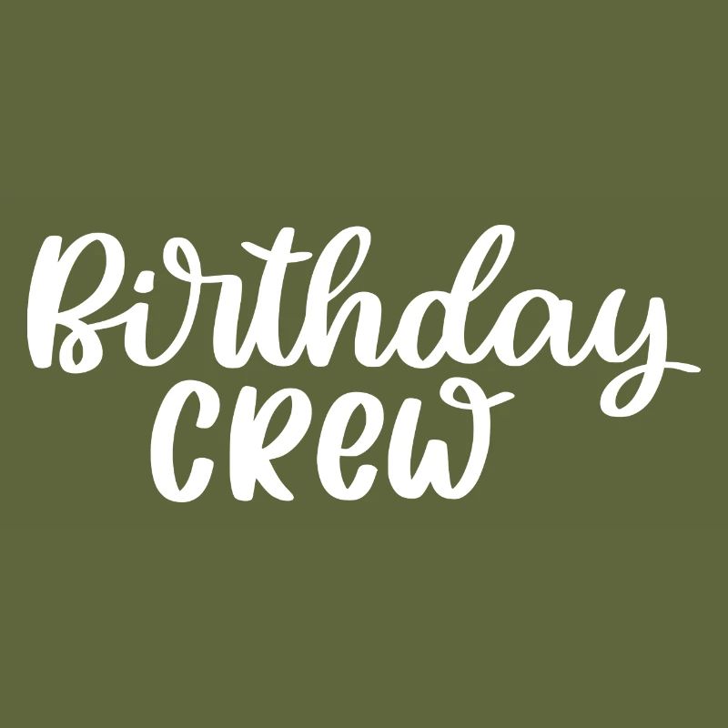 Birthday Crew