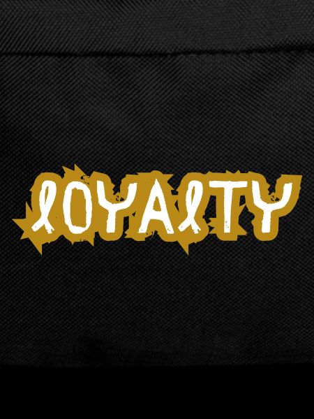 Loyalty