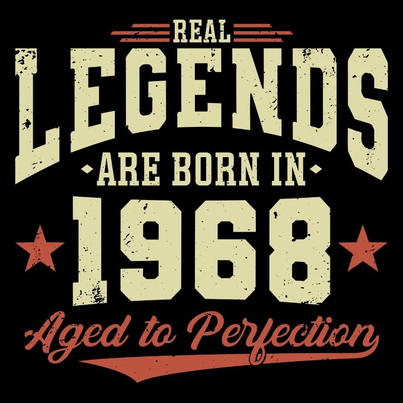 Legends were born in 1968