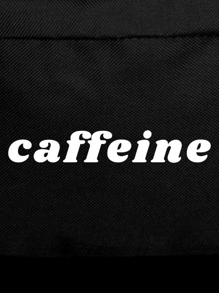 Caffeine