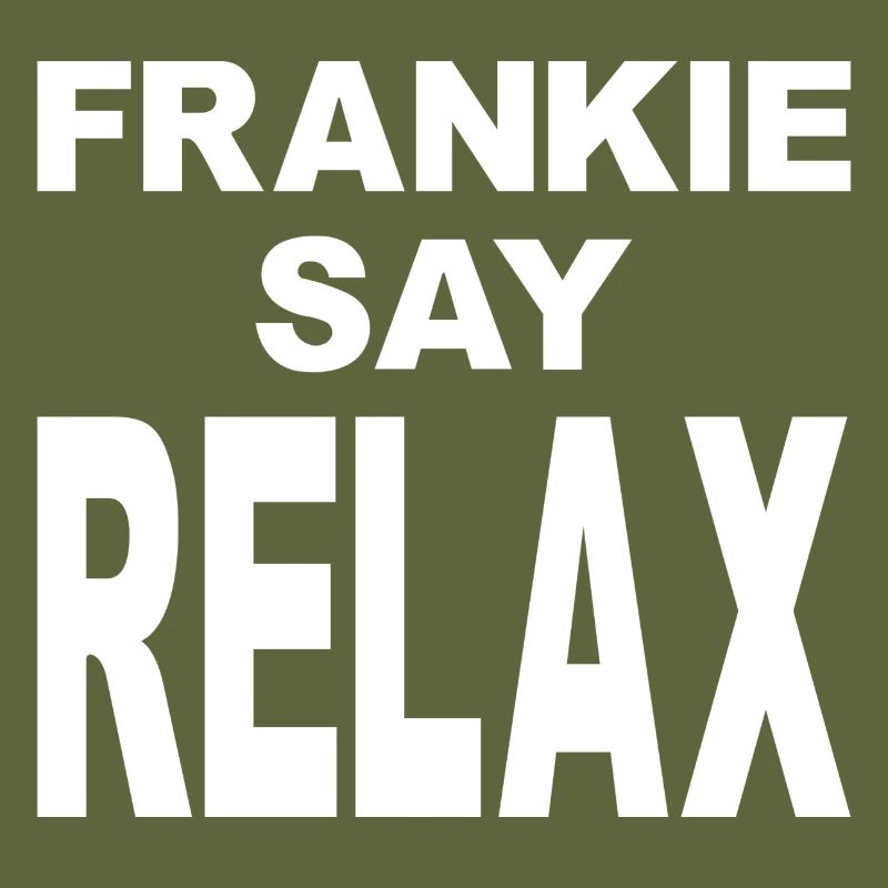 Frankie Say Relax