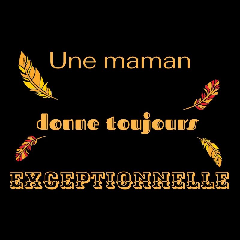 maman formidable = mamie exceptionnelle