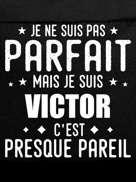 Victor: authentic, imperfect, top, perfection