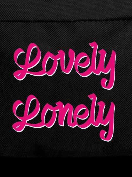 Lovely lonely