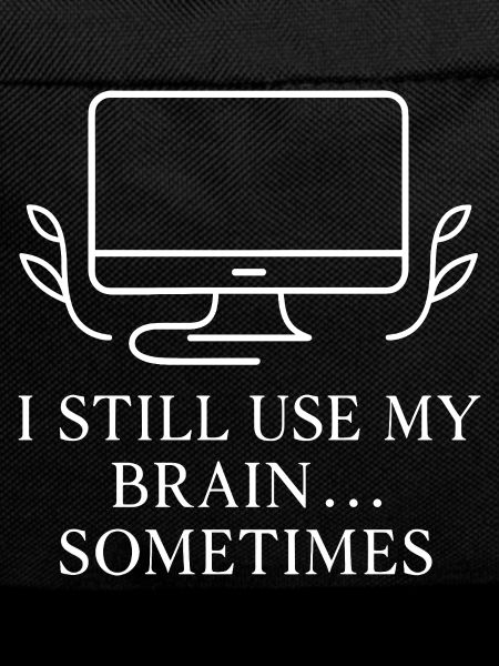 Brain User Sometimes