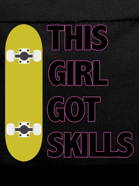 This Girl Got Skills