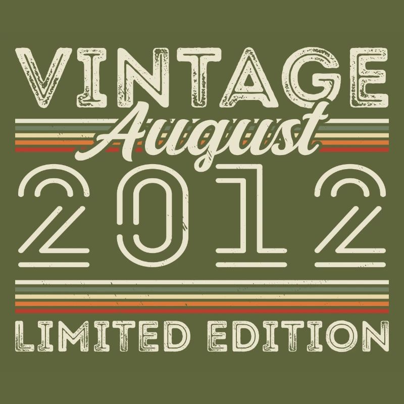 August 2012 Legend since August 2012 Vintage 2012