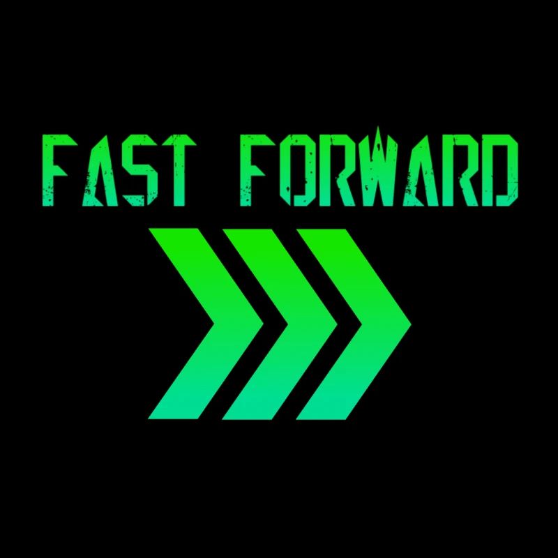 Fast Forward / Fast Forward / In the fast lane