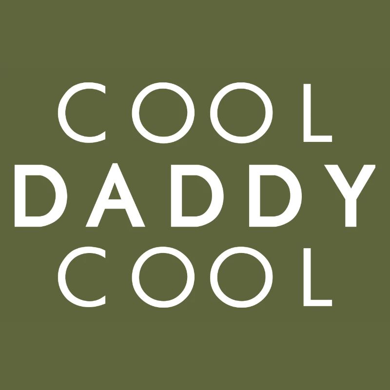 COOL DADDY COOL - Idée cadeau Père