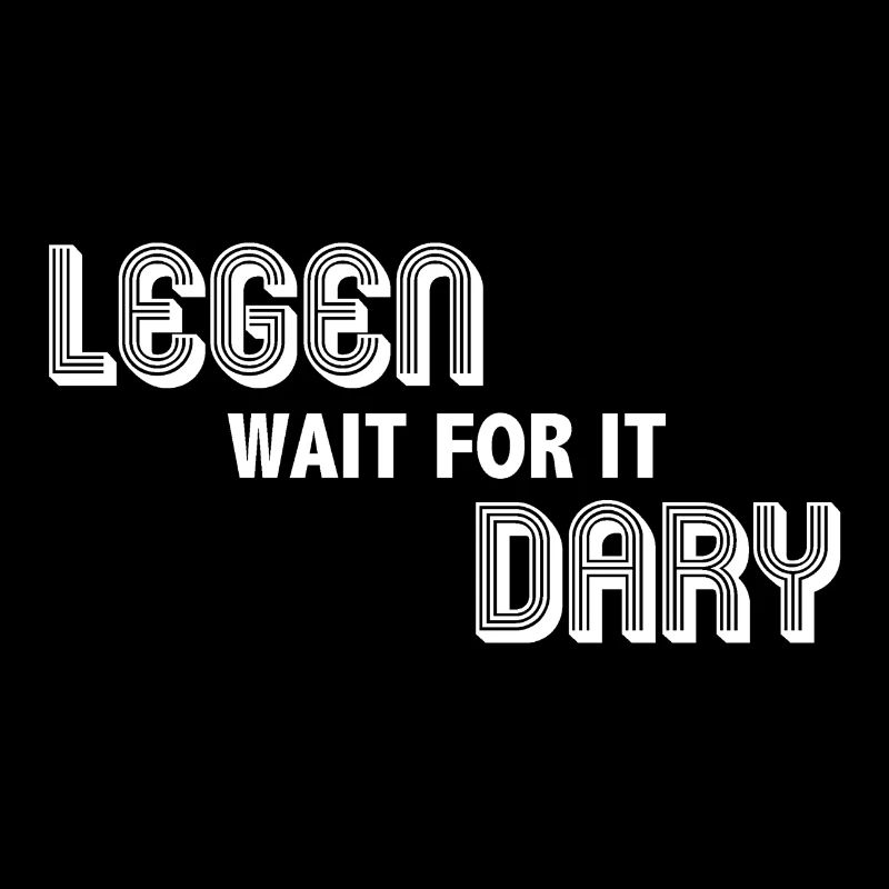 Poser Wait For It Dary Legendary Barney himym