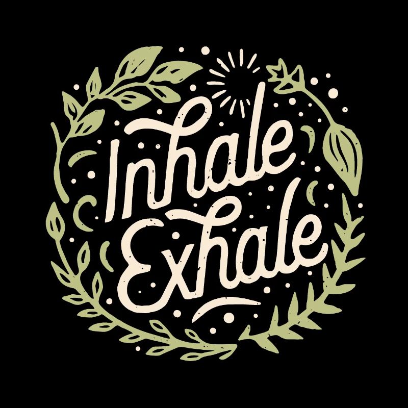 Inhale exhale inspire expire