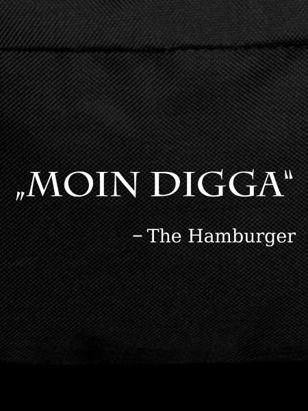 Moin Digga Hamburg