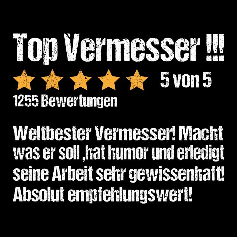 Vermessser Landvermesser Bewertung Spruch Lustig