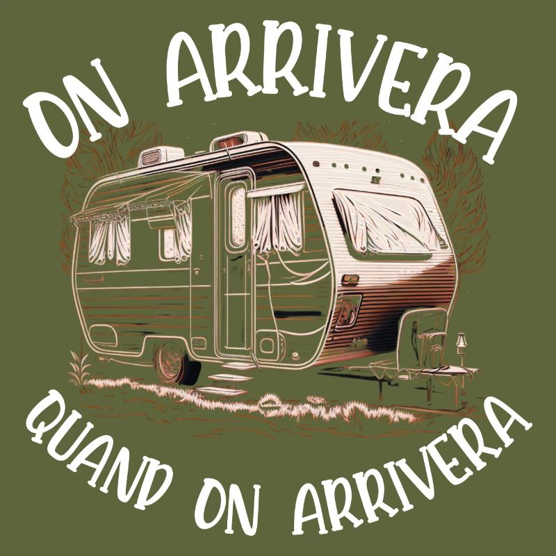 on arrivera quand on arrivera