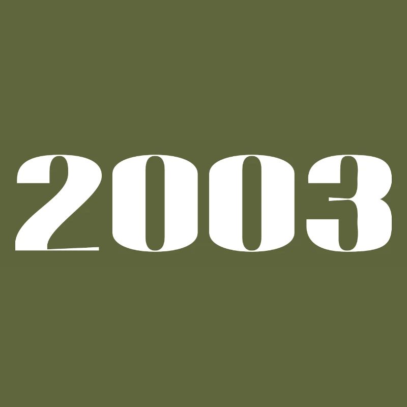 2003 - Geschenk geboren im Jahr 2003