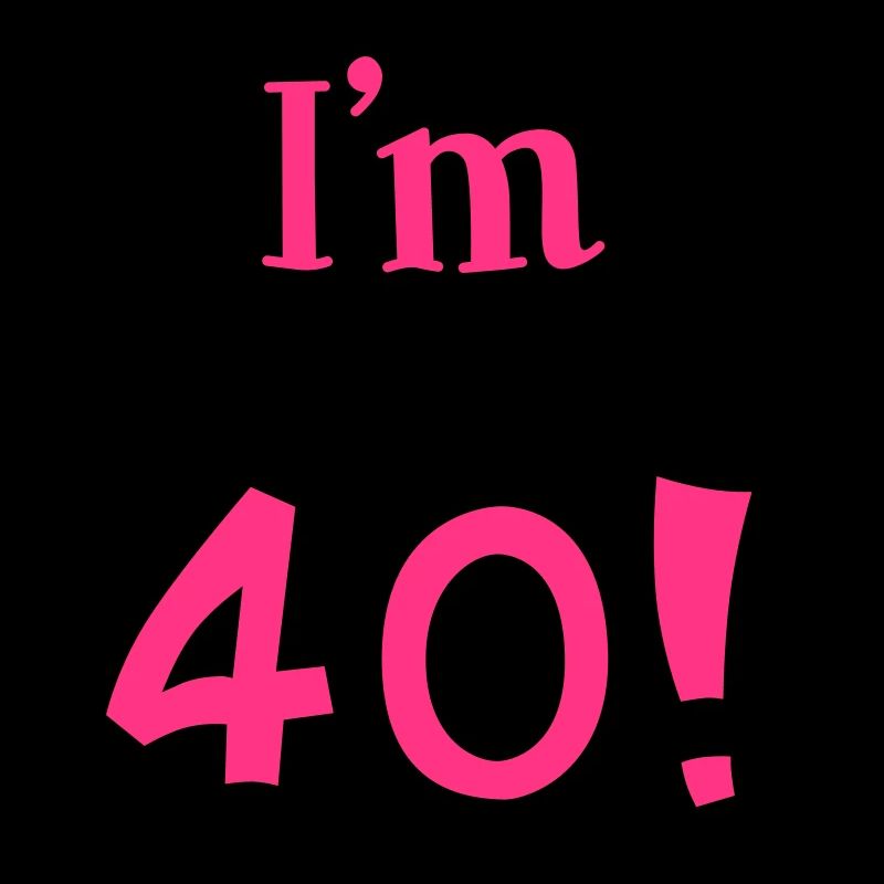 40. Geburtstag - Geburtstagskind - vierzig - 2C