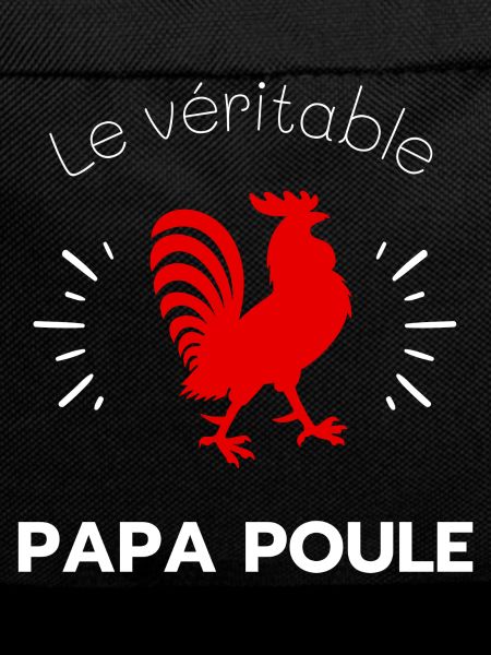 Le véritable papa poule