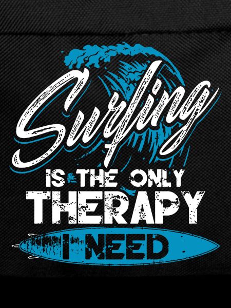 Surfing Is The Only Therapy