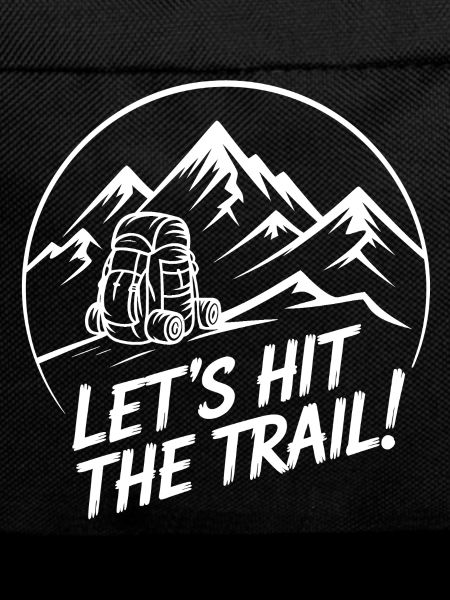 Let's Hit The Trail – Mountain Adventure