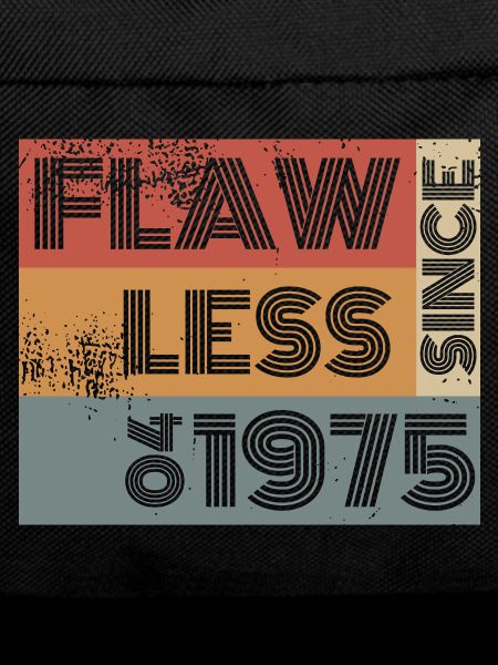 50th Birthday Flawless since 04/1975