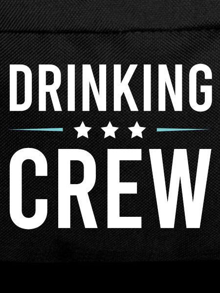 Drinking Crew