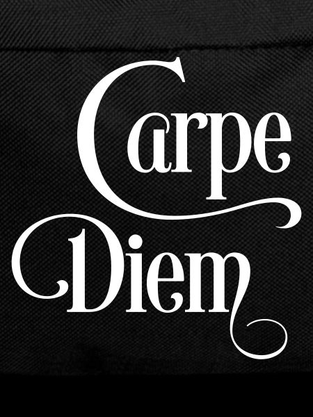 carpe diem