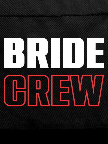 Bride Crew