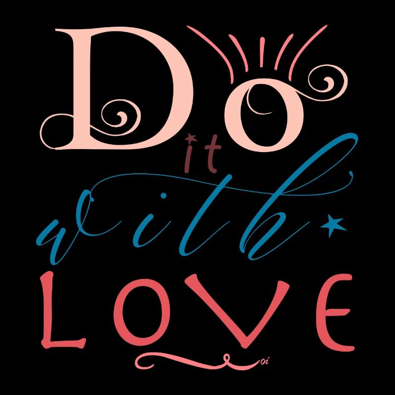 Do it with love