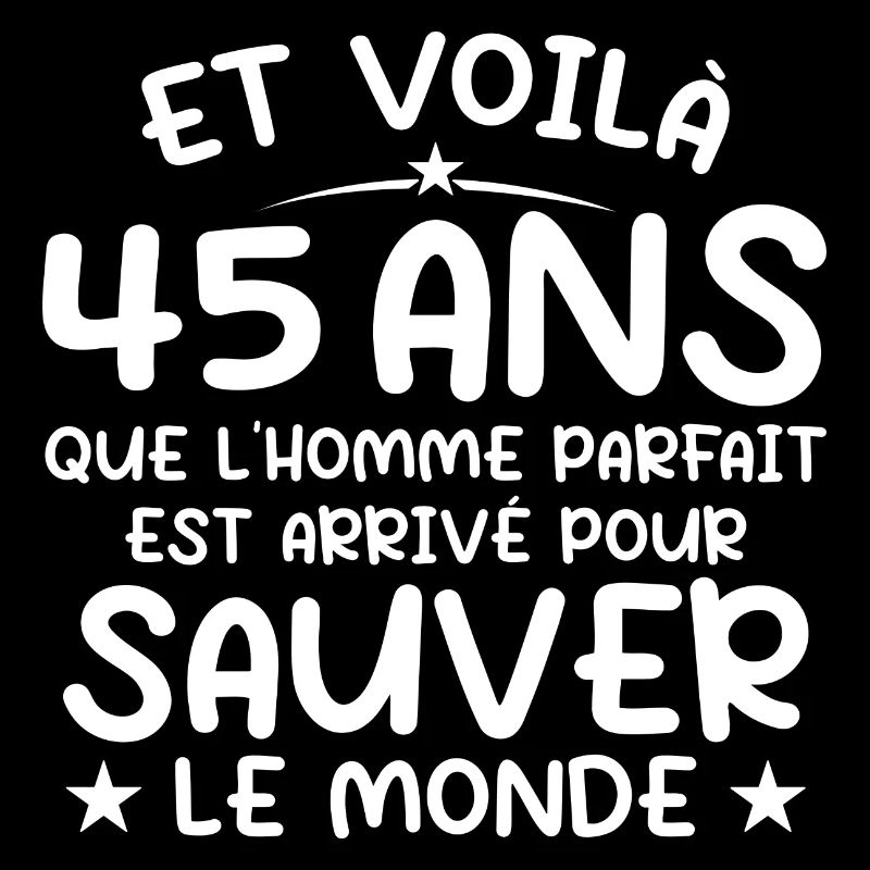 45 years old Gift 45 years Original Gift Men 45 years old