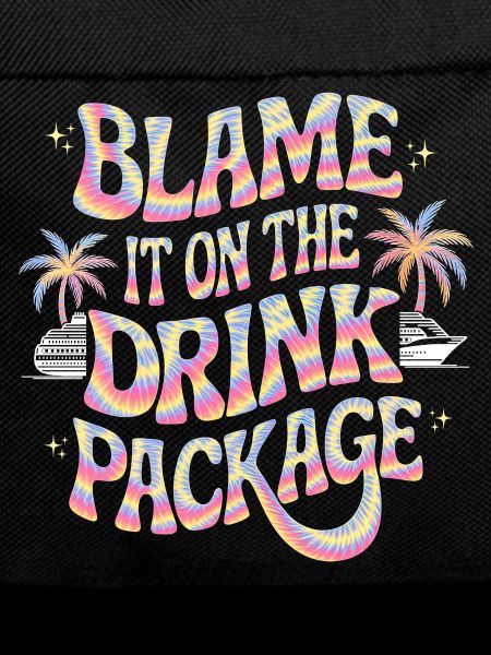 Humor Drinks Cruise Vacation