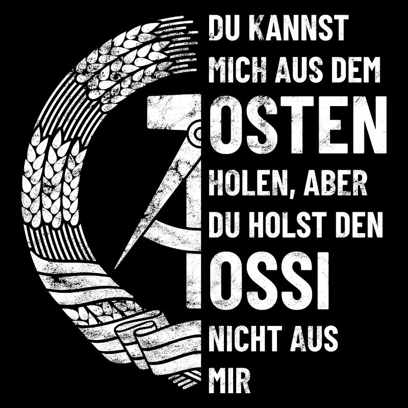 DDR Osten, Ossi Spruch Geschenk