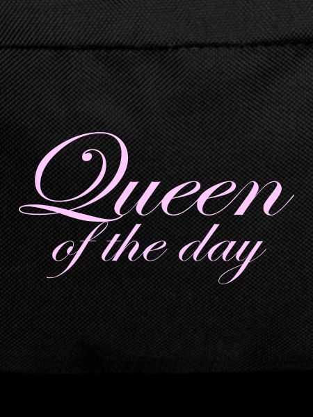 Queen of the day gift