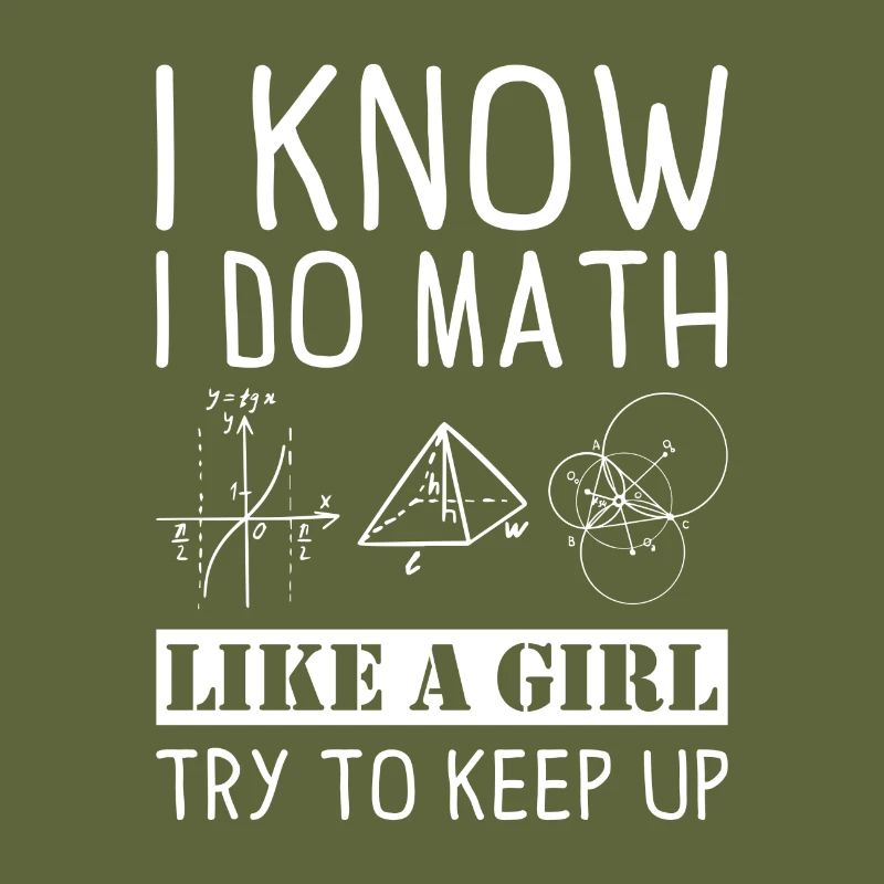I know i do Math Mathe Spruch Geschenk