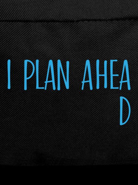 I plan ahead procrastination gift