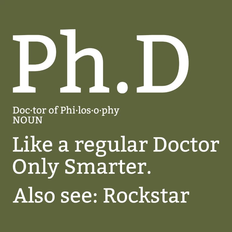 Phd Doktor Student Uni Spruch Geschenk