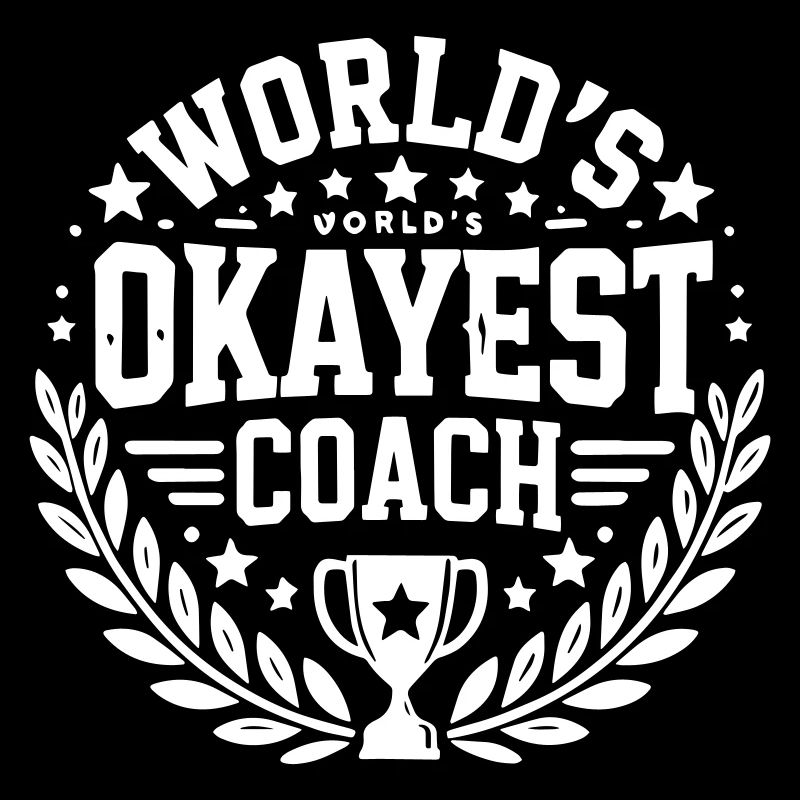 World's Okayest Coach