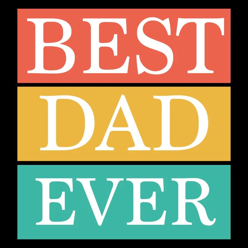 best dad ever