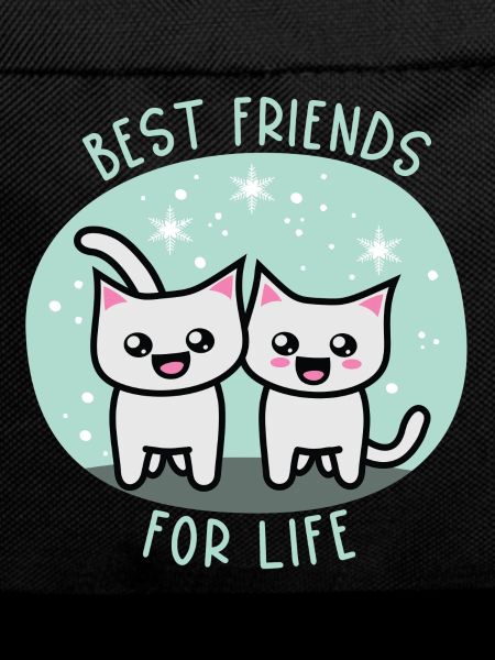 Best friends for life