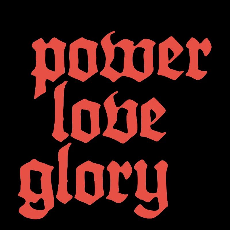 Power, Love & Glory | White