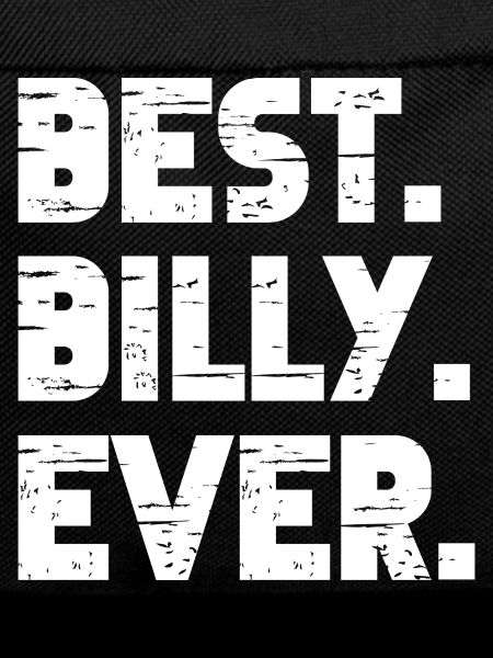Best Billy Ever Geschenk Spruch