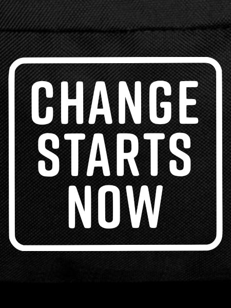 change starts now