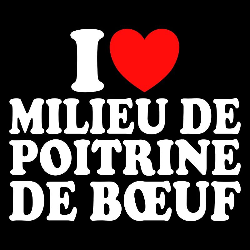 Boucher I Love Milieu De Poitrine De Boeuf