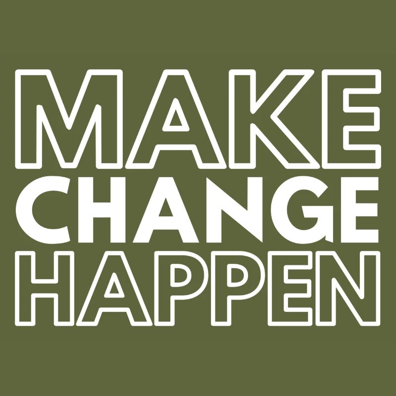 Make Change Happen