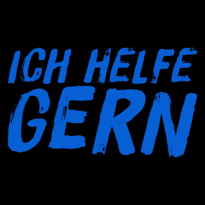 ich bin sehr hilfsbereit