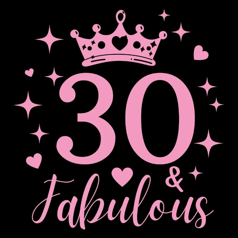 Fabelhafte 30. 30. Geburtstag