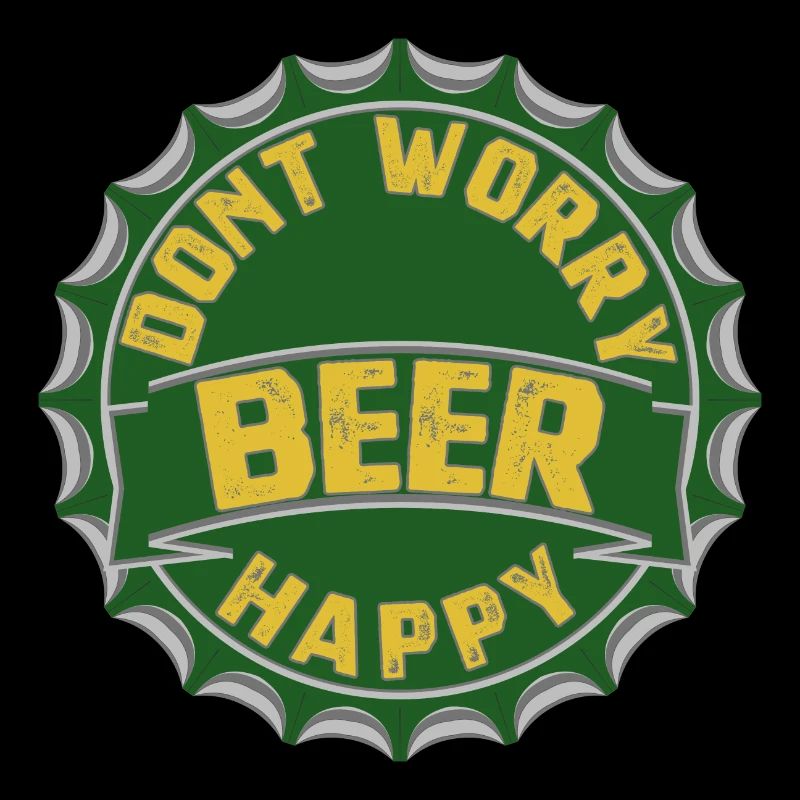 DON'T WORRY BEER HAPPY