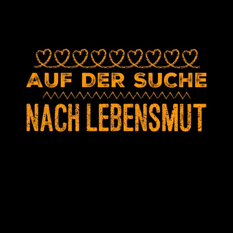 ich will wieder mutig sein