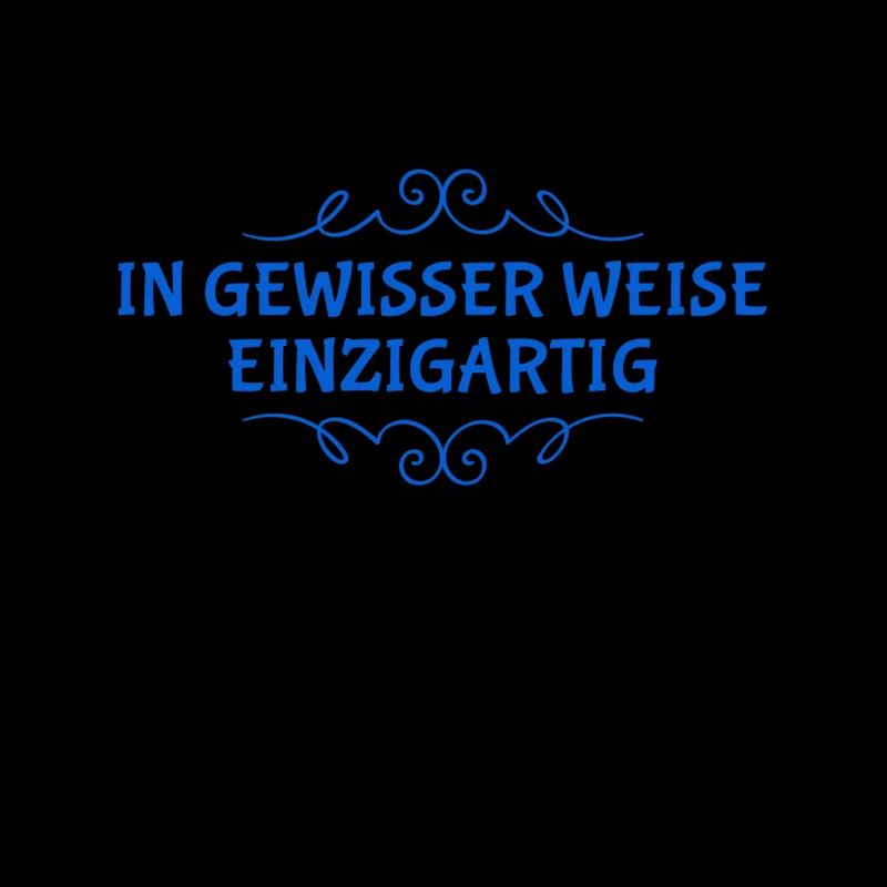 ich bin ein Unikat