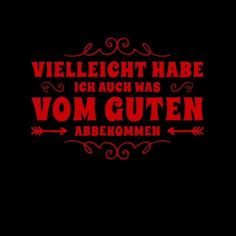 ich habe einige gute Eigenschaften