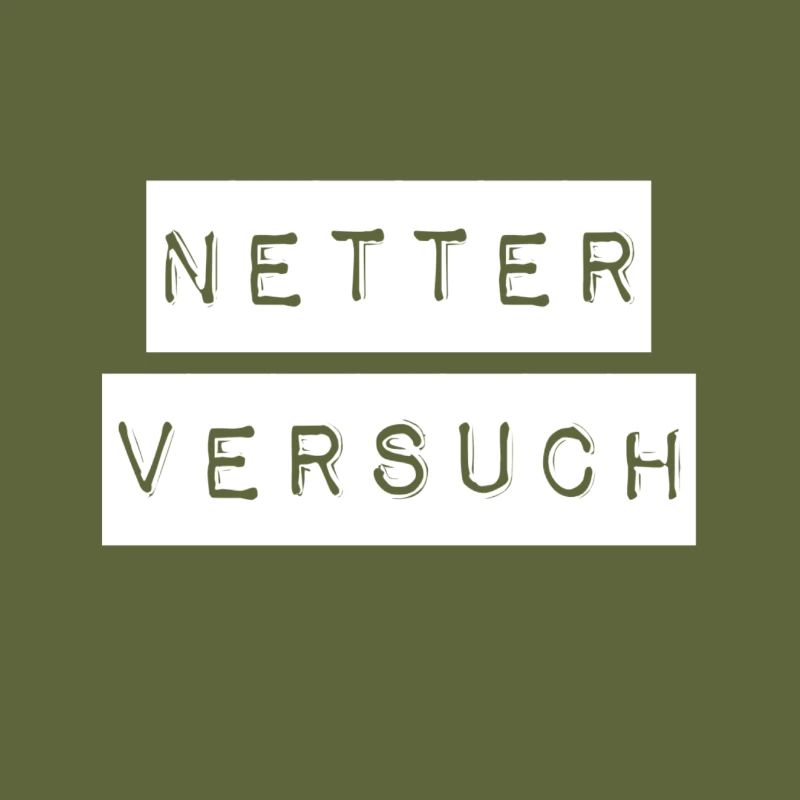 das war ein netter Versuch